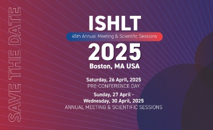 Save the Date for ISHLT2025 in Boston