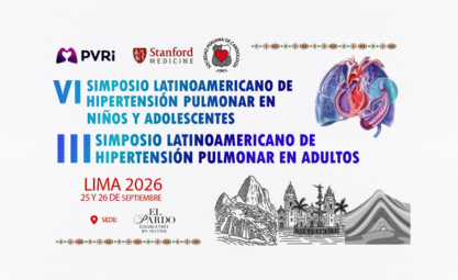 VI Pediatric & III Adult Latin American Pulmonary Hypertension Symposium