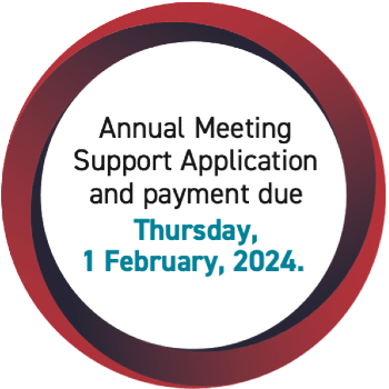 Annual Meeting Support Application and payment are due Thursday, 1 February, 2024.