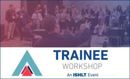 2026 ISHLT Trainee Workshop