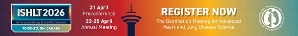 ISHLT2026 Exhibitor & Supporter 'Register Now' Digital Ad