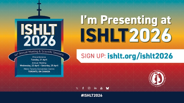 ISHLT2025 Speaker Promotional Graphic for Facebook, LinkedIn, and X