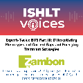 ISHLT Voices Zambon USA