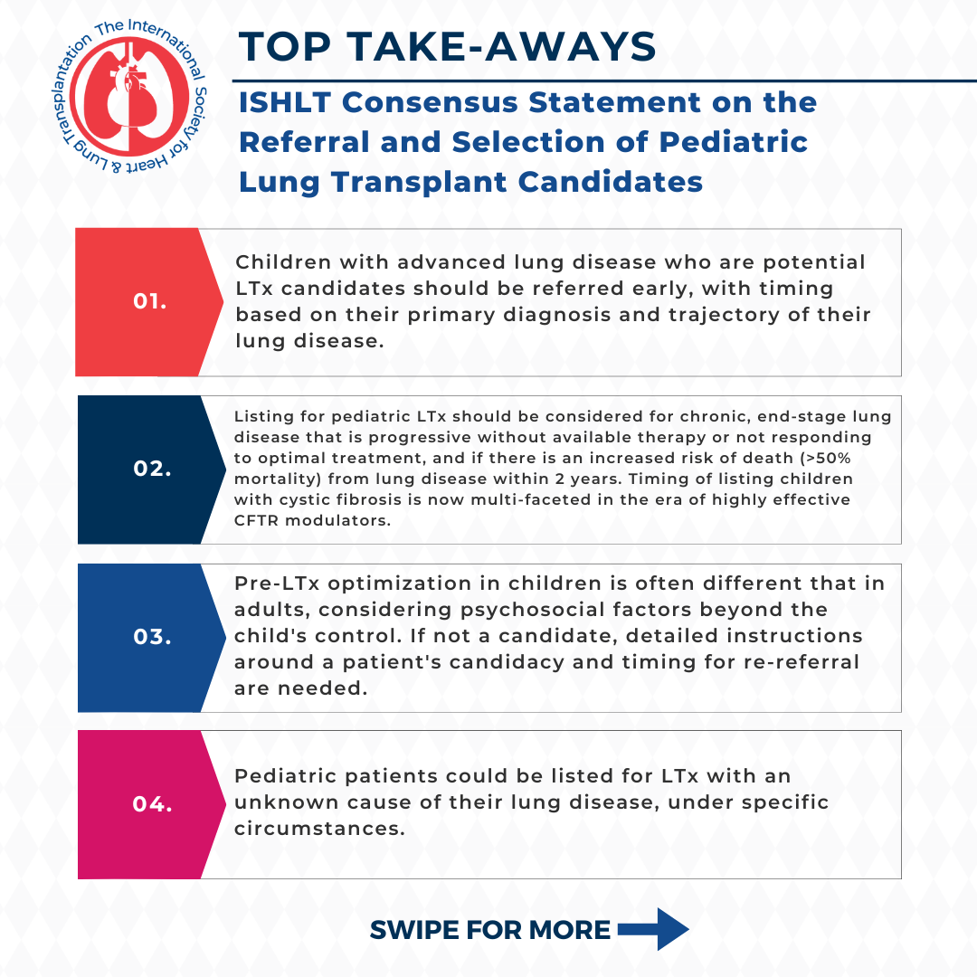 Top Takeaways for ISHLT Consensus Statement on the Referral and Selection of Pediatric Lung Transplant Candidates