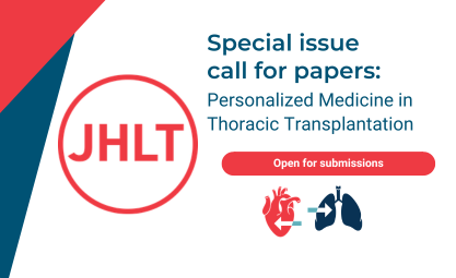 JHLT Call for Papers: Themed Issue on Personalized Medicine in Thoracic Transplantation